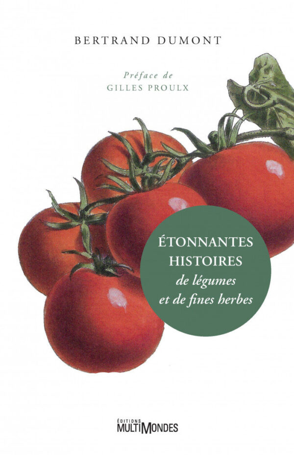 Amazing Vegetable and Herb Stories
